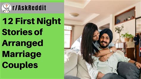 first indian sexy|10 First Night Stories of an Arranged Marriage